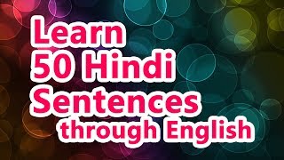 50 Hindi Sentences 01  Learn Hindi through English [upl. by Purse]