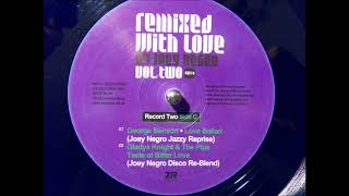 gladys knight and the pips  taste of bitter love  joey negro disco reblend Z Records [upl. by Trstram440]