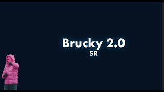 SR  Brucky 20 Lyrics [upl. by Ultima]