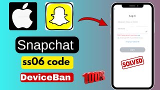 How to Fix Snapchat SS06 code problem  device ban  problem on iPhone  2024🔥 [upl. by Maillil]