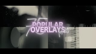 75 popular overlays for edits [upl. by Eddi]