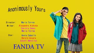 Anonymously Yours 2021  Reviews  FANDA TV [upl. by Monteith759]