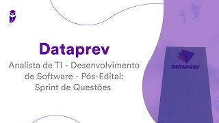 Concurso Dataprev  Analista de TI  Desenvolvimento de Software  PósEdital Sprint de Questões [upl. by Keelia]