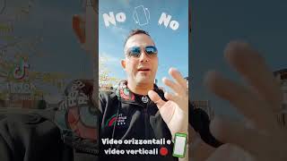 Video orizzontale e video verticale no [upl. by Woo815]