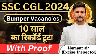 SSC CGL 2024 Bumper Vacancies  Highest in 10 years  Statewide [upl. by Muir610]