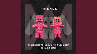 FRIENDS R3hab Remix [upl. by Lorn]