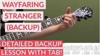 Wayfaring Stranger Backup  Beginner Bluegrass Banjo Lesson With Tab [upl. by Latsirc]