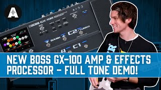 NEW Boss GX100 Amp amp Effects Processor  Full Overview amp Tone Demo [upl. by Canfield]