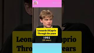 Leonardo DiCaprio through the years celebrities movie celebrity celebrityscoop shortsviral [upl. by Brott]