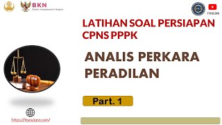 SOAL CPNS PPPK ANALIS PERKARA PERADILAN CAKIM  PART 1 [upl. by Ecinehs]