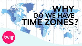 Geography Lesson Time Zones Explained  Twig [upl. by Wald]