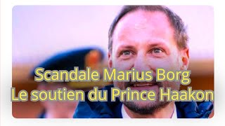 Scandale Marius Borg  Le soutien inébranlable du prince Haakon [upl. by Ney]