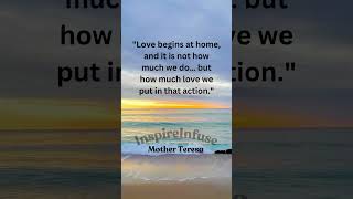 Mother Teresas Powerful Quote on Love and Home  Inspirational Message  Inspire Infuse [upl. by La Verne]