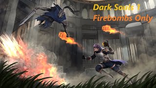 Dark Souls 1 Firebombs Only [upl. by Elpmid]