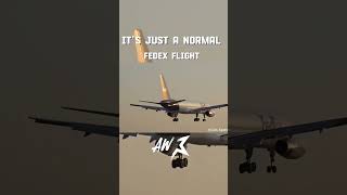 Its not a normal fedex flight aviationclipz airplane planeedits aviation fedexairlines [upl. by Yeldar]