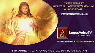 09042020 Maundy Thursday  Logos Voice TV  Logos Retreat Centre Bangalore [upl. by Ytoc520]