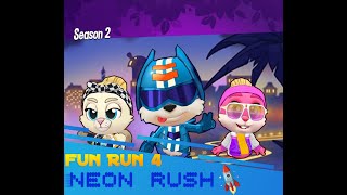 Fun Run 4  New season Neon Rush🚀 [upl. by Eustasius]