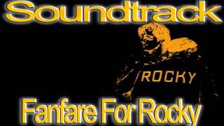 Rocky Soundtrack  Fanfare For Rocky [upl. by Kara-Lynn361]