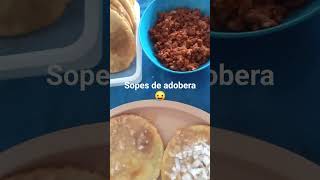 sopes de adobera [upl. by Eelyac]