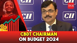 ‘We should be progressive in our approach’ CBDT chairman Nitin Gupta hails Interim Budget 2024 [upl. by Yznil535]