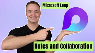 Microsoft Loop for Beginners Easy NoteTaking and Collaboration [upl. by Niwrad]