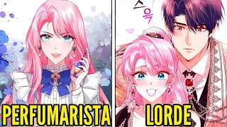 O Príncipe CRUEL Contratou Uma ALQUIMISTA Que Vai Enfeitiçar Seu Perfume  Recap Manhwa [upl. by Accisej]