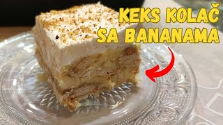 Jednostavan kolač BEZ PEČENJA  Keks kolač sa bananama [upl. by Lesya]