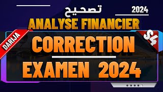 CORRECTION EXAMEN ANALYSE FINANCIER 2023 2024 PROF FERROUHI [upl. by Genni]