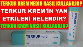 Terkur Krem Nedir Terkur Kremin Yan Etkileri Nelerdir Terkur Krem Nasıl Kullanılır [upl. by Guillema952]