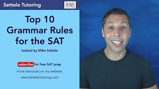 Top 10 SAT Grammar Rules You MUST Memorize [upl. by Kcirnek]