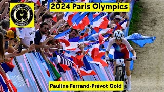 Pauline FerrandPrévot Gold  2024 Paris Olympics  Womens MTB XCO crosscountry [upl. by Boylston]