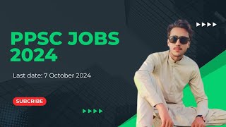 PPSC New Jobs2024 How to Apply for PPSC Jobs By MA Jobs [upl. by Atahs]