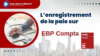 Présentation de la formation Comptabilisation de la paie sur EBP Compta [upl. by Igenia]