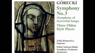 Gorecki Symphony of Sorrowful Songs [upl. by Gelman]