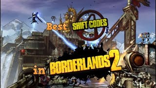 Best Shift Codes That Still Work In 2019  Borderlands 2 [upl. by Enomor]