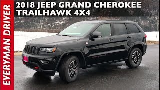 Heres the 2018 Jeep Grand Cherokee Trailhawk 4x4 on Everyman Driver [upl. by Grete769]