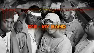 D12  My Band Reebs Edit [upl. by Bonne]