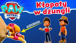 PSI PATROL KŁOPOTY W DŻUNGLI AUDIOBOOK [upl. by Atiuqehs37]