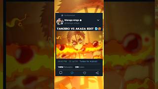 Tanjiro vs akada edit videoviral shorts🥶🐐 [upl. by Ilsa]