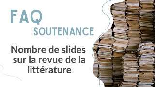 FAQ  Combien de slides sur la revue littéraire dans le ppt [upl. by Thurmann]