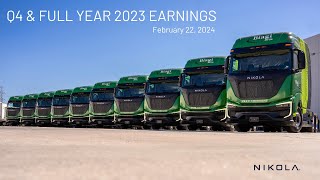 Nikola Q4 and Full Year 2023 Earnings [upl. by Sibella]