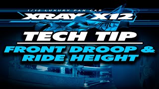 XRAY X12  Tech tip video – Front Droop amp Ride Height [upl. by Oleg845]