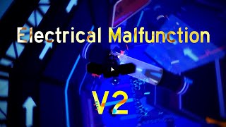 FE2 Map Test Solo  Electrical Malfunction Crazy V2 [upl. by Anahc]