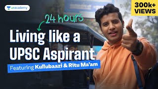 24 Hours Living like a UPSC Aspirant Ft Kullubaazi amp ritumaam [upl. by Dhiren688]