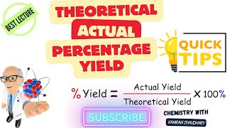 theoretical actual and percent yield  theoretical yield actual yield and percent yield class 11 [upl. by Salena]