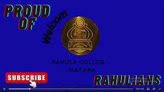 Rahula College  Matara new youtube channel 2023 welcome video [upl. by Newg]