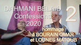 Dahmani belaid 15 ans après avec Ali Hadjaz hommage a BOURRAI Omar et Lounes MATOUB [upl. by Duffy421]