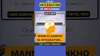 7️⃣2️⃣ Integration  MCQ Series  Class 12 Maths  CBSE 2025 integralsclass12 mathsbetter [upl. by Adolph]