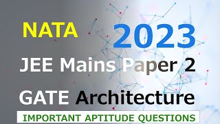 Most Important Aptitude Questions for BArch Exams  GATE Architecture  NATA  JEE Mains paper 2 [upl. by Noyad]