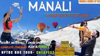 Manali  Manali Tour Guide  Manali Tourist Places  Manali Tour Budget  Manali Travel Guide [upl. by Rendrag]